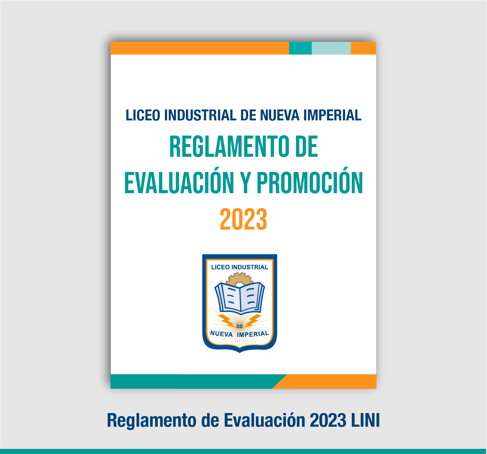 Reglamento de Evaluación y Promoción LINI 2023